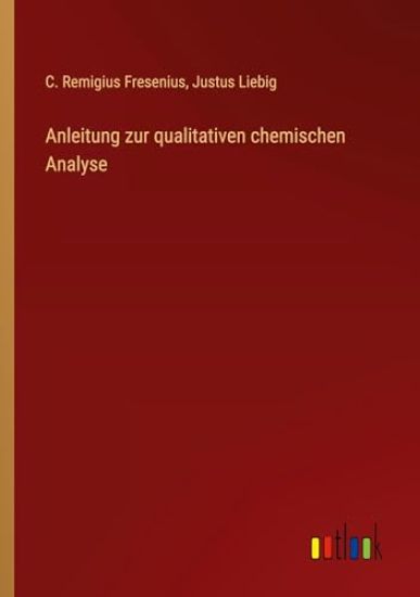 Anleitung zur qualitativen chemischen Analyse