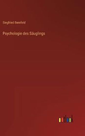 Psychologie des Säuglings