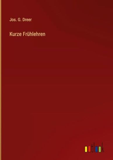 Kurze Frühlehren