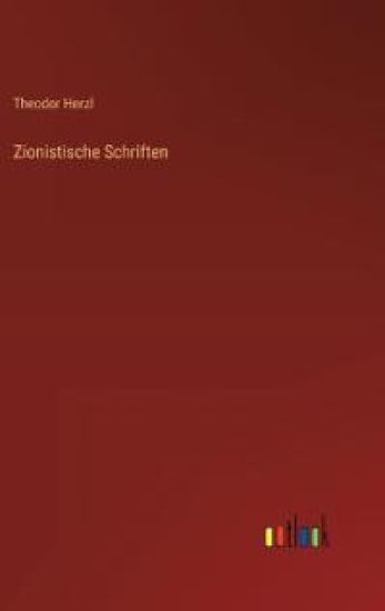 Zionistische Schriften