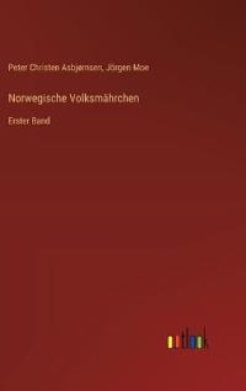 Norwegische Volksmährchen