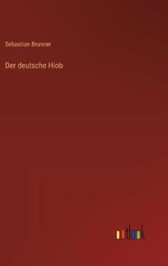 Der deutsche Hiob