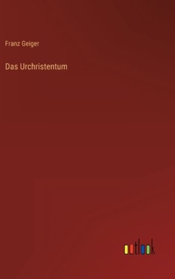 Das Urchristentum