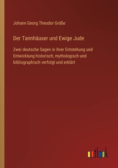 Der Tannhäuser und Ewige Jude