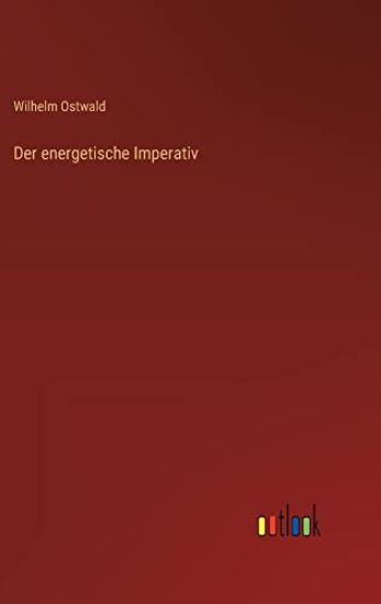 Der energetische Imperativ