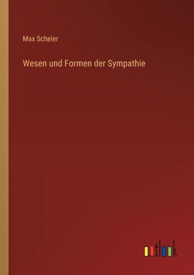 Wesen und Formen der Sympathie