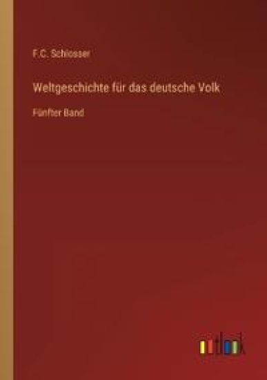 Weltgeschichte für das deutsche Volk