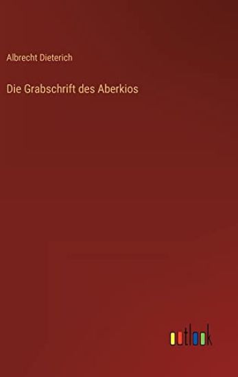 Die Grabschrift des Aberkios