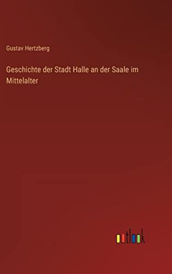 Geschichte der Stadt Halle an der Saale im Mittelalter