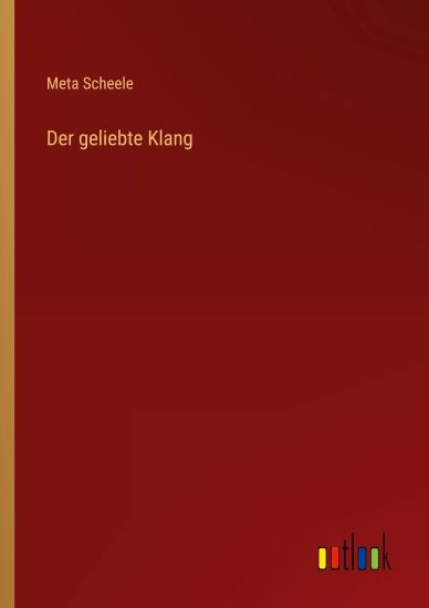 Der geliebte Klang