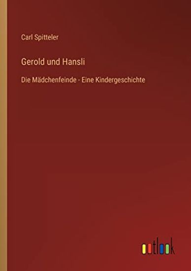 Gerold und Hansli