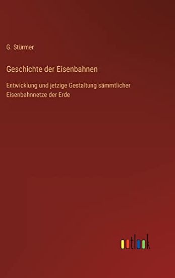 Geschichte der Eisenbahnen