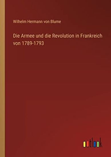 Die Armee und die Revolution in Frankreich von 1789-1793