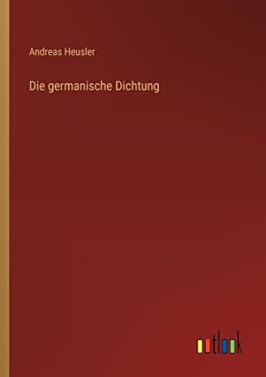 Die germanische Dichtung
