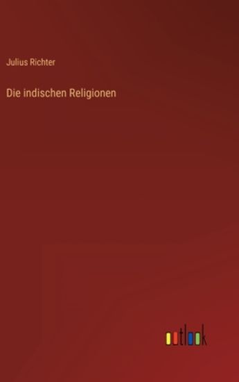 Die indischen Religionen