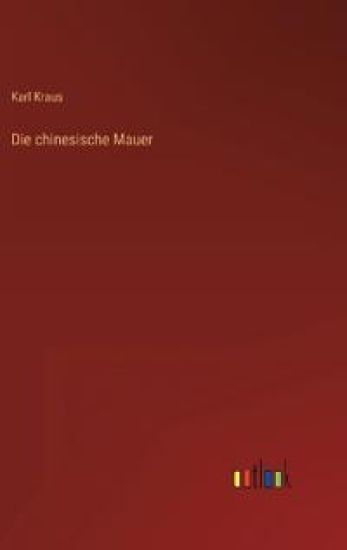 Die chinesische Mauer