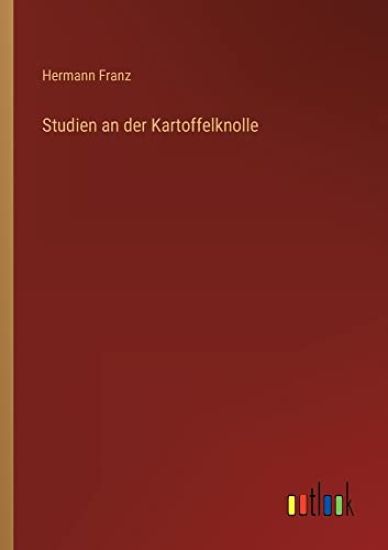 Studien an der Kartoffelknolle