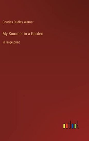My Summer in a Garden