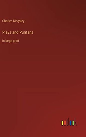 Plays and Puritans