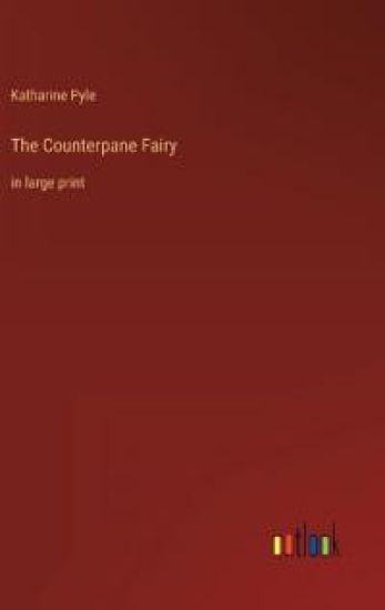 The Counterpane Fairy
