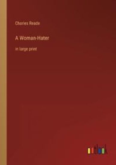A Woman-Hater