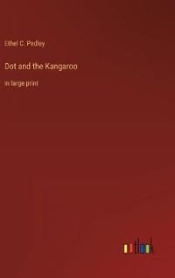 Dot and the Kangaroo