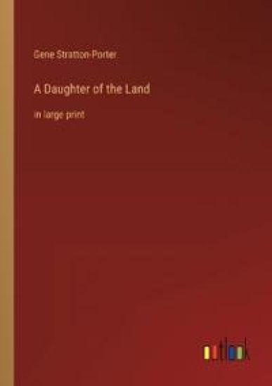 A Daughter of the Land