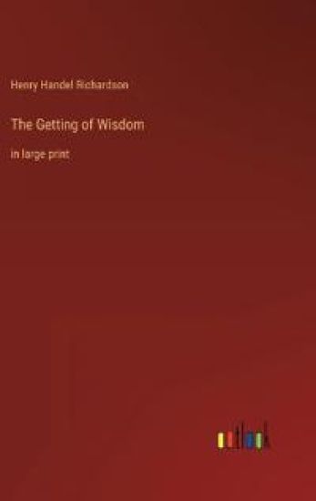 The Getting of Wisdom