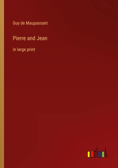Pierre and Jean