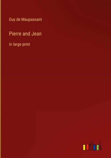 Pierre and Jean