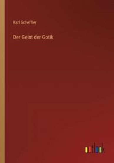 Der Geist der Gotik
