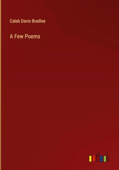 A Few Poems