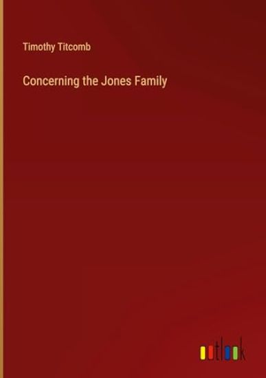 Concerning the Jones Family