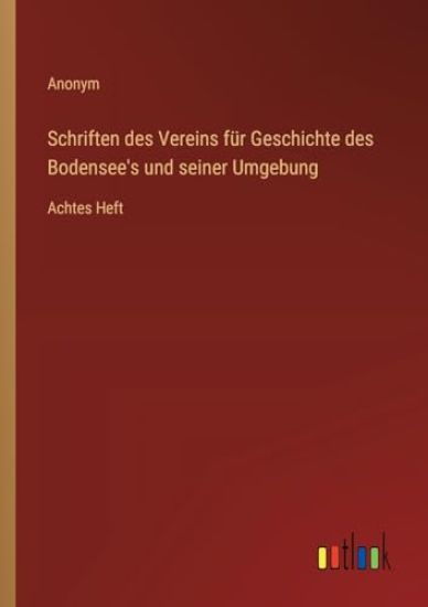 Schriften des Vereins f?r Geschichte des Bodensee's und seiner Umgebung
