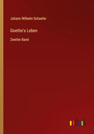 Goethe's Leben
