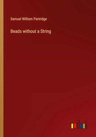 Beads without a String