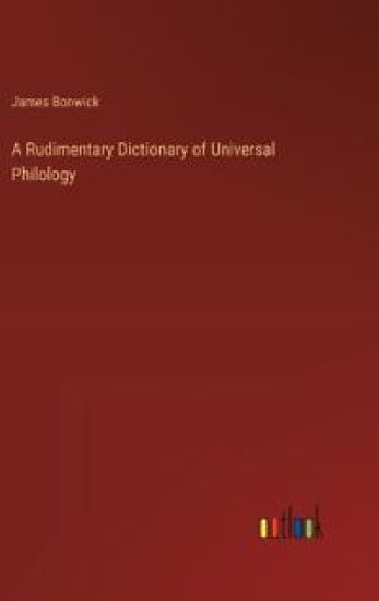 A Rudimentary Dictionary of Universal Philology