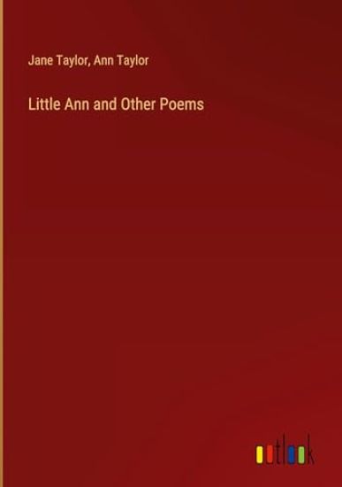Little Ann and Other Poems