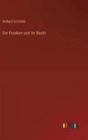 Die Franken und ihr Recht