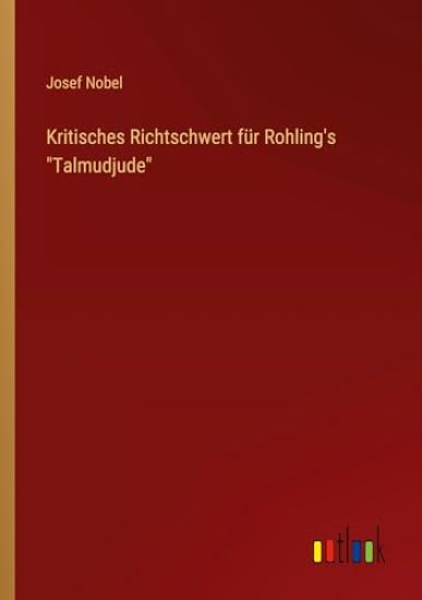 Kritisches Richtschwert für Rohling's "Talmudjude"