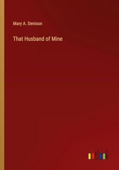 That Husband of Mine