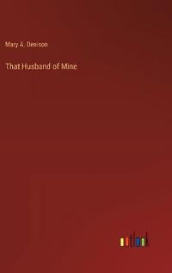 That Husband of Mine