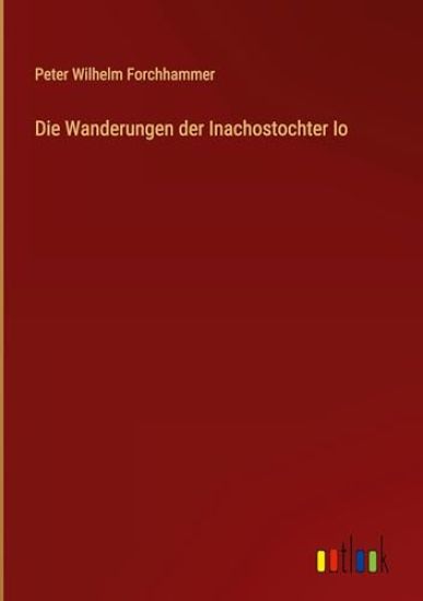 Die Wanderungen der Inachostochter Io
