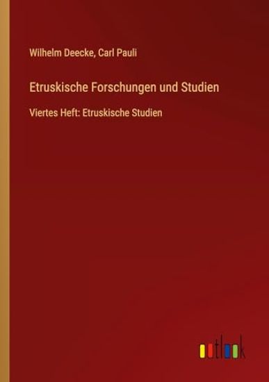 Etruskische Forschungen und Studien