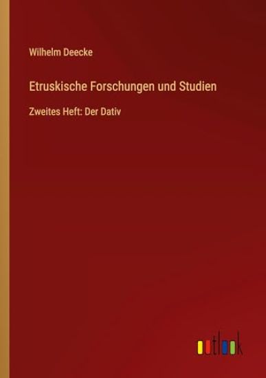 Etruskische Forschungen und Studien