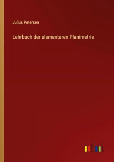 Lehrbuch der elementaren Planimetrie