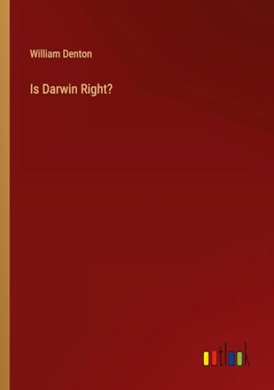 Is Darwin Right?