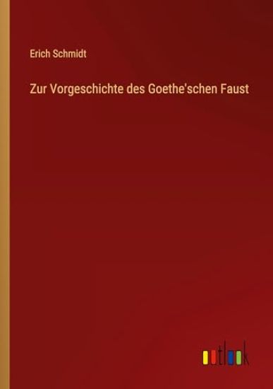 Zur Vorgeschichte des Goethe'schen Faust