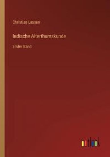 Indische Alterthumskunde