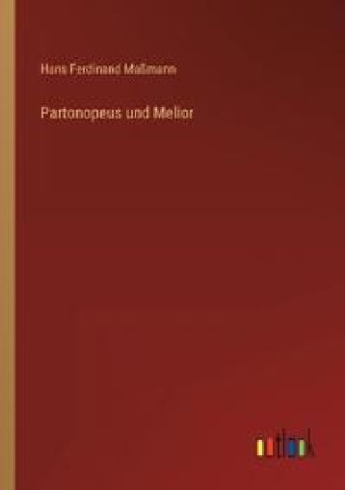 Partonopeus und Melior